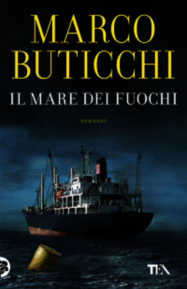 Il mare dei fuochi