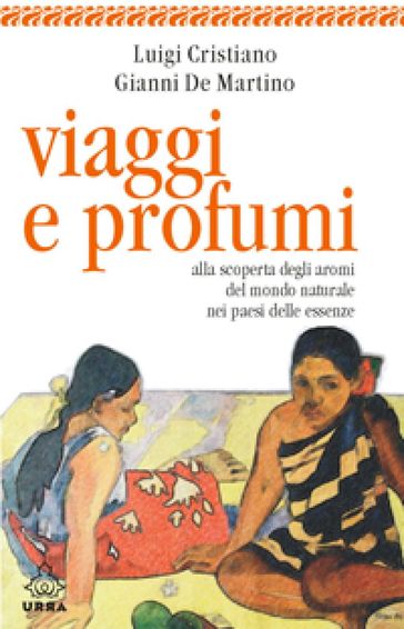 Viaggi e profumi