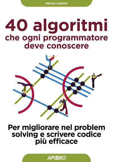 40 algoritmi che ogni programmatore deve conoscere