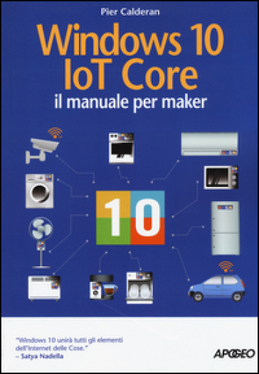 Windows 10 IoT core. Il manuale per maker-0