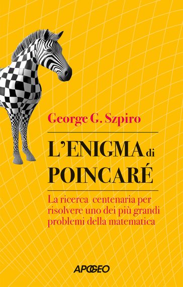 Lenigma di Poincaré