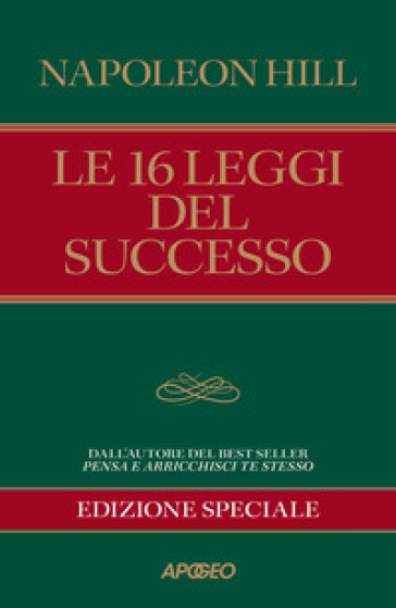 Le 16 leggi del successo. Ediz. speciale