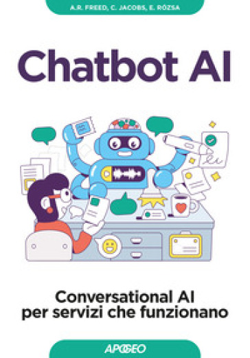 Chatbot AI. Conversational AI per servizi che funzionano
