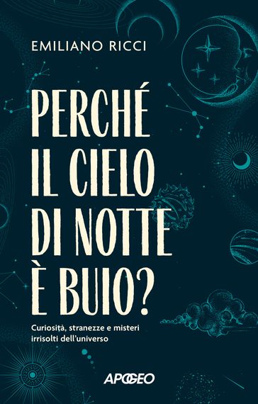 Perché il cielo di notte è buio?