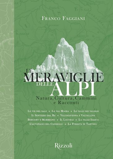 Le meraviglie delle Alpi