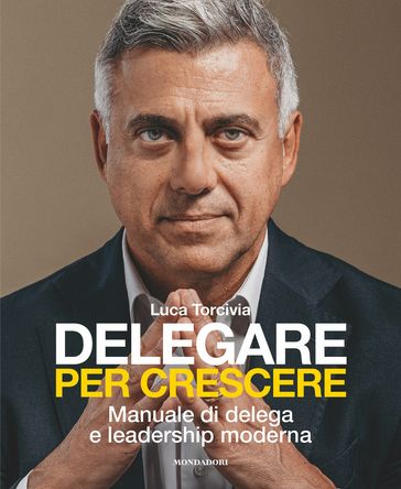 Delegare per crescere