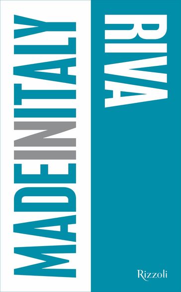 Made in Italy - Riva