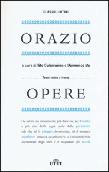 Opere. Testo latino a fronte