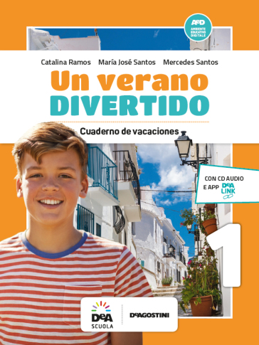 Un verano divertido. Per la Scuola media. Con CD-Audio. Vol. 1