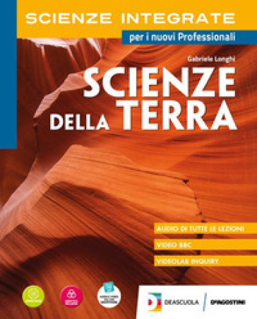 Scienze integrate. Scieze della terra. Per gli Ist. tecnici e professionali. Con e-book. Con espansione online