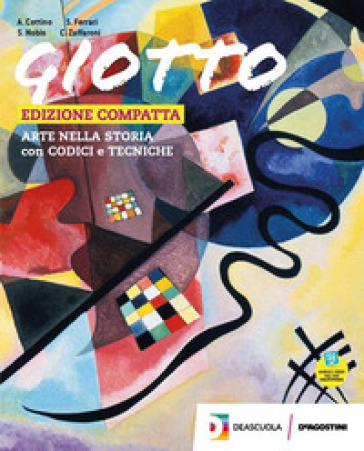 Giotto. Ediz compatta. Con Il mio laboratorio d'arte. Per la Scuola media. Con e-book. Con espansione online. Con DVD-ROM. Vol. C: Arte Lab. Competenze (Lettura Opere, Patrimonio, Saperi di base, Clil