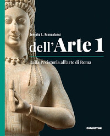 Dell'arte. Ediz. quinquennale. CLIL percorsi tematici di storia dell'arte in inglese. Per le Scuole superiori. Con e-book. Con espansione online