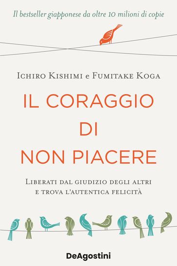 Il coraggio di non piacere