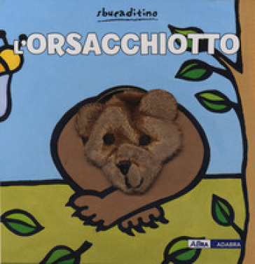 L'orsacchiotto. Ediz. a colori