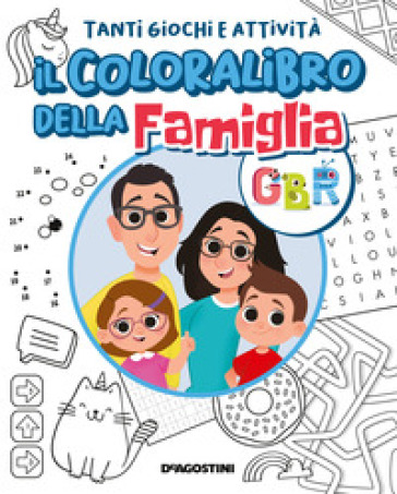 Il coloralibro della famiglia GBR. Ediz. illustrata-0