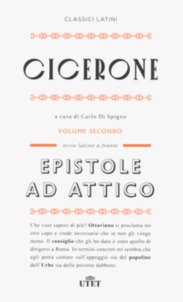 Epistole ad Attico. Testo latino a fronte. Nuova ediz.. Vol. 2