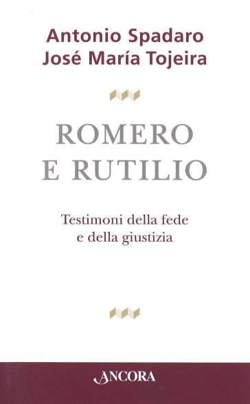Romero e Rutilio