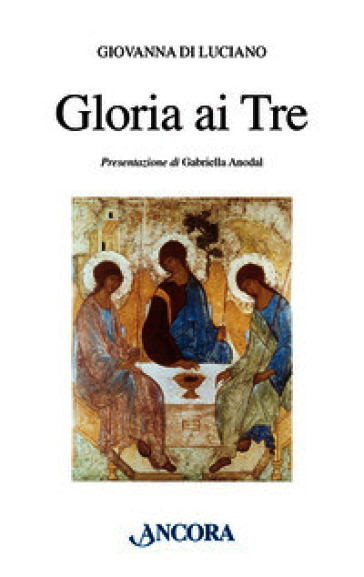 Gloria ai tre