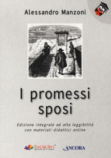 I promessi sposi. Ediz. ad alta leggibilità. Con Contenuto digitale per accesso online