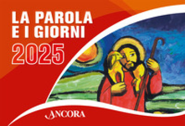 La Parola e i giorni 2025. Rito romano