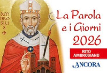La parola e i giorni 2026. Rito ambrosiano