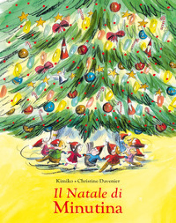 Il Natale di Minutina. Ediz. illustrata