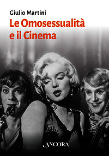 Le omosessualità e il cinema
