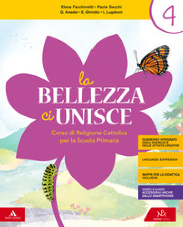 La bellezza ci unisce. Corso di religione cattolica. Per la 4ª e 5ª classe elementare. Con e-book. Con espansione online-0