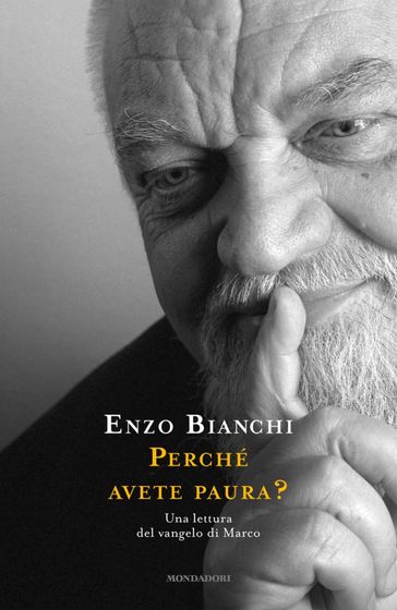 Perché avete paura?