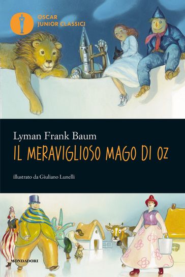 Il meraviglioso Mago di Oz (Mondadori)