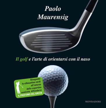 Il golf e l'arte di orientarsi con il naso