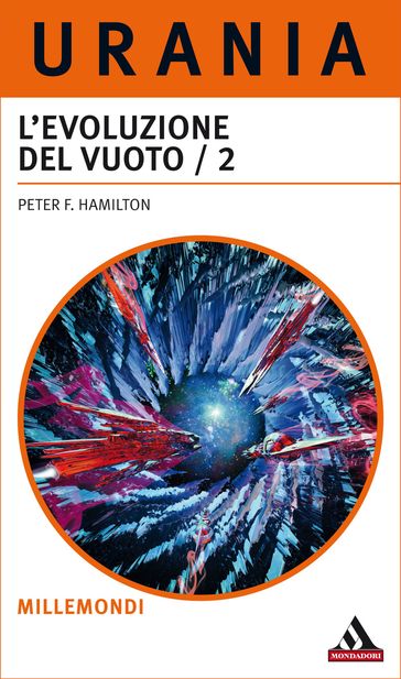 L'evoluzione del vuoto - 2a parte (Urania)