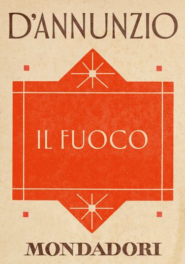 Il Fuoco (e-Meridiani Mondadori)