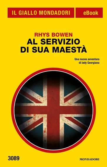Al servizio di Sua Maestà (Il Giallo Mondadori)