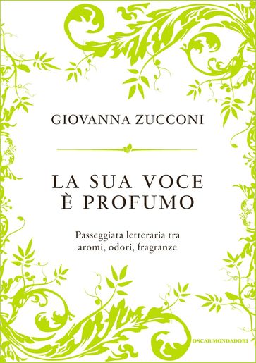 La sua voce è profumo