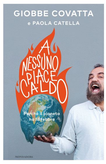 A nessuno piace caldo