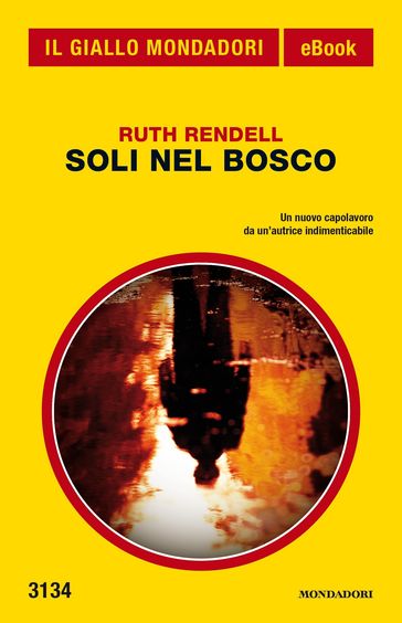 Soli nel bosco (Il Giallo Mondadori)