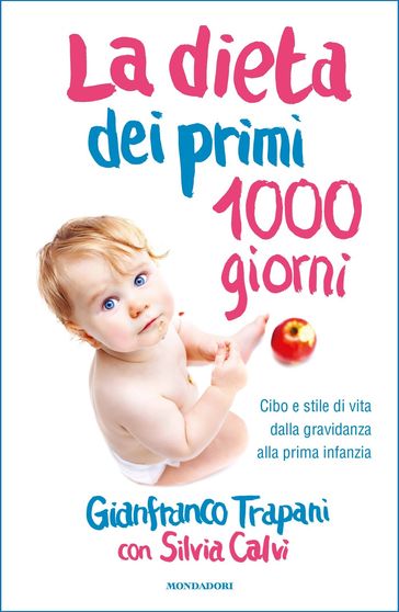 La dieta dei primi 1000 giorni
