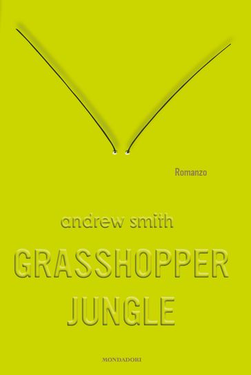 Grasshopper Jungle
