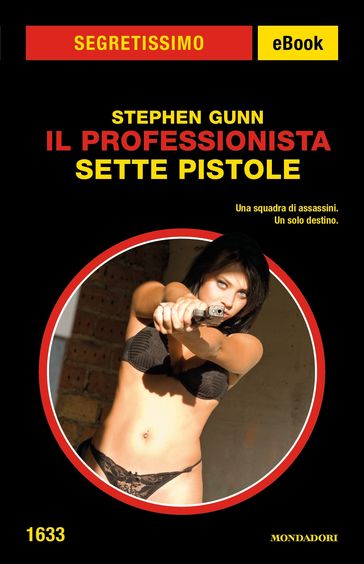 Il Professionista - Sette pistole (Segretissimo)
