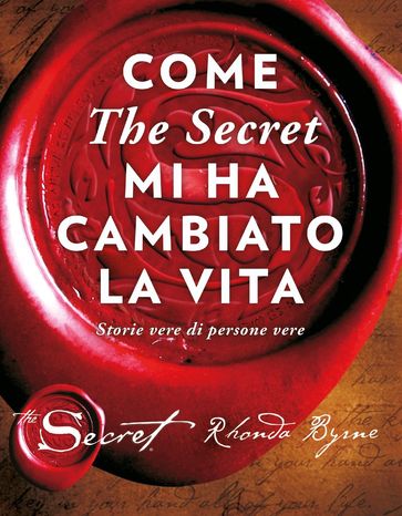 Come The Secret mi ha cambiato la vita