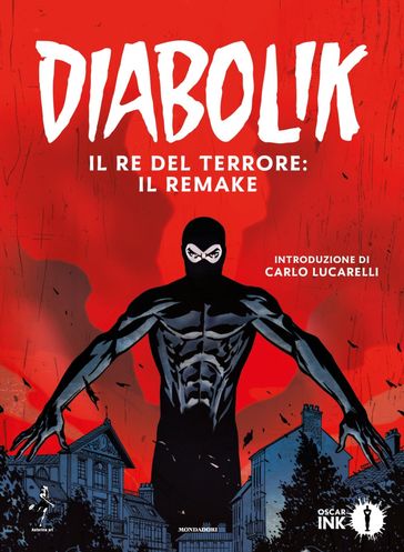 Diabolik #1. Il Re del Terrore: il remake