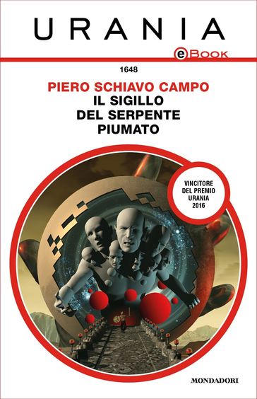 Il sigillo del serpente piumato (Urania)