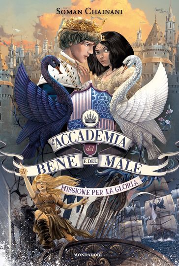L'Accademia del Bene e del Male - 4. Missione per la gloria