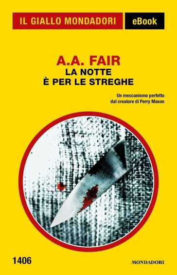 La notte è per le streghe (Il Giallo Mondadori)