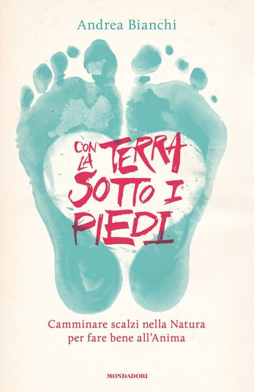 Con la terra sotto i piedi