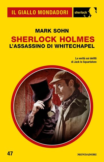 Sherlock Holmes - L'assassino di Whitechapel (Il Giallo Mondadori Sherlock)