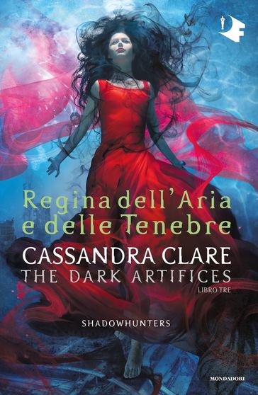 Shadowhunters: Dark Artifices - 3. Regina dell'aria e delle tenebre
