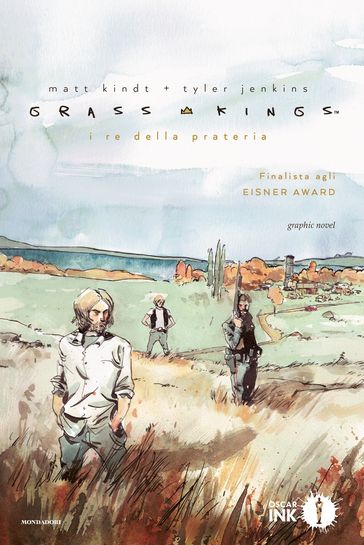 Grass Kings. La trilogia