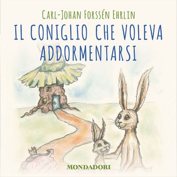 Il coniglio che voleva addormentarsi